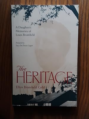 The Heritage : A Daughter's Memories of Louis Bromfield