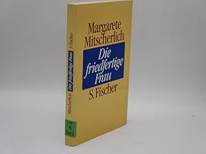 Seller image for Die friedfertige Frau. Eine psychoanalytische Untersuchung zur Aggression der Geschlechter. 2. Aufl. for sale by Antiquariat Bookfarm
