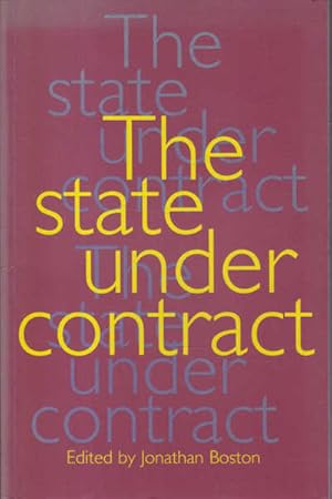 Seller image for The State Under Contract for sale by Goulds Book Arcade, Sydney