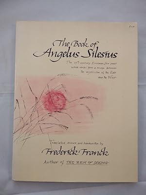 Seller image for Book of Angelus Silesius: With Observations by the Ancient Zen Masters. for sale by KULTur-Antiquariat