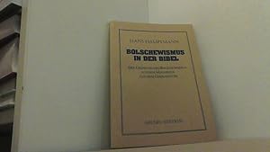 Bild des Verkufers fr Bolschewismus in der Bibel. zum Verkauf von Antiquariat Uwe Berg
