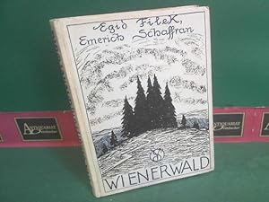 Seller image for Wienerwald. - Ein Landschaftsbuch. for sale by Antiquariat Deinbacher