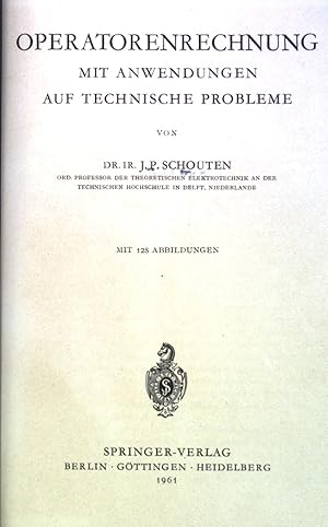 Imagen del vendedor de Operatorenrechnung mit Anwendungen auf technische Probleme. a la venta por books4less (Versandantiquariat Petra Gros GmbH & Co. KG)