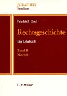 Seller image for Rechtsgeschichte; Teil: Bd. 2., Neuzeit for sale by Antiquariat Johannes Hauschild