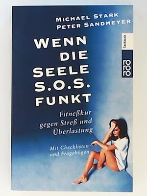 Seller image for Wenn die Seele S.O.S. funkt for sale by Leserstrahl  (Preise inkl. MwSt.)