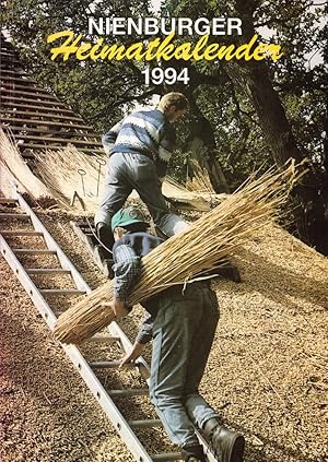 Bild des Verkufers fr Nienburger Heimatkalender 1994 fr die ehemaligen Grafschaften Hoya, Diepholz und Wlpe. 9. Jahrgang. zum Verkauf von Buch von den Driesch