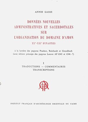 Imagen del vendedor de Donnes nouvelles administratives et sacerdotales sur l'organisation du Domaine d'Amon, XXe-XXIe dynasties. I:Traductions, commentaires, transcriptions; II: Reproductions photographiques des papyrus. [TWO VOLUMES]. a la venta por Librarium of The Hague