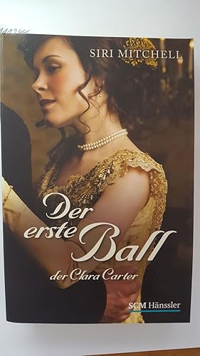 Der erste Ball der Clara Carter.