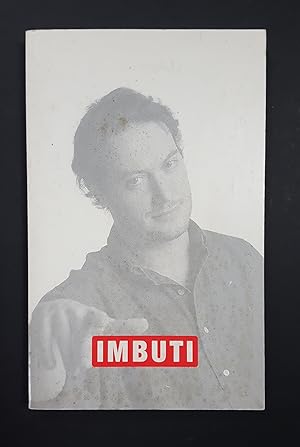 Guzzanti Corrado. Imbuti. Mondadori. 2002