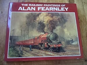 Imagen del vendedor de Railway Paintings of Alan Fearnley a la venta por Terry Blowfield