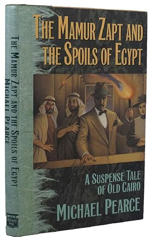 Seller image for THE MAMUR ZAPT AND THE SPOILS OF EGYPT for sale by Kay Craddock - Antiquarian Bookseller