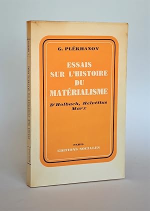 Imagen del vendedor de Essais Sur L'histoire Du Matrialisme (d''Holbach, Helvtius, Marx) a la venta por Librairie Raimbeau