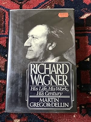 Immagine del venditore per Richard Wagner: His Life, His Work, His Century venduto da Peter's Books