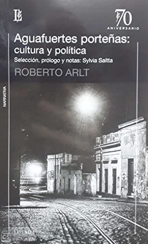 Imagen del vendedor de AGUAFUERTES PORTEAS: CULTURA Y POLITICA a la venta por KALAMO LIBROS, S.L.