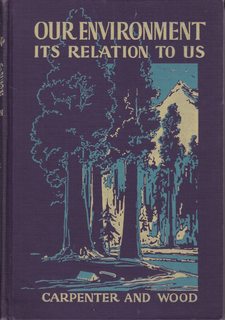 Seller image for Our Environment Its Relation to Us (Adventures in Science) for sale by Never Too Many Books