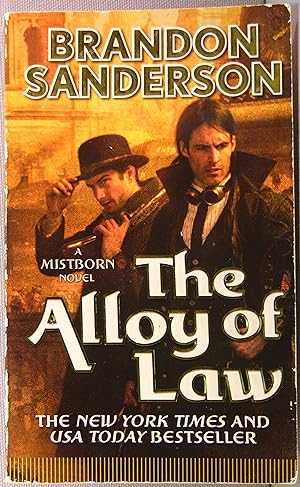 The Alloy of Law [Cosmere: Mistborn: Wax and Wayne #1]