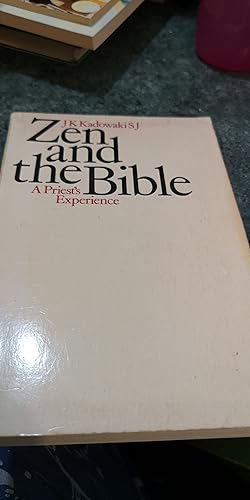 Imagen del vendedor de Zen and the Bible: A priest's experience a la venta por SGOIS