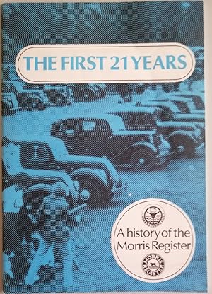 The First 21 Years. A History of the Morris Register