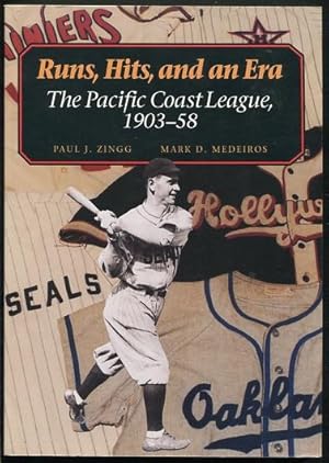 Bild des Verkufers fr Runs, Hits, and an Era: The Pacific Coast League, 1903-58 zum Verkauf von ReadInk, ABAA/IOBA