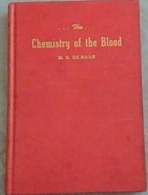 Seller image for The Chemistry of the Blood and other Stirring Messages for sale by Chapter 1