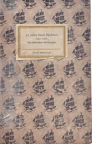 Image du vendeur pour 50 Jahre Insel-Bcherei. 1912-1962. Eine Bibliographie. Mit zahlreichen Abbildungen. Bearbeitet von Heinz Sarkowski. mis en vente par Antiquariat & Buchhandlung Rose