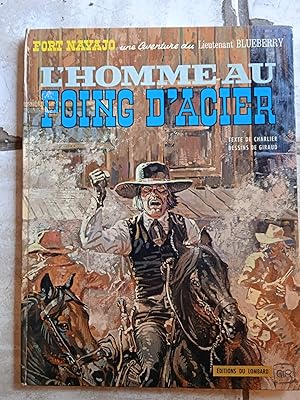 Image du vendeur pour Lieutenant Blueberry - Tome 8 - L'homme au poing d'acier mis en vente par Les Kiosques