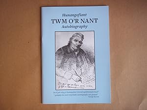 Imagen del vendedor de Hunangofiant. Twm O'R Nant. Autobiography a la venta por Carmarthenshire Rare Books