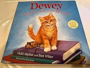 DEWEY: THERE'S A CAT IN THE LIBRARY