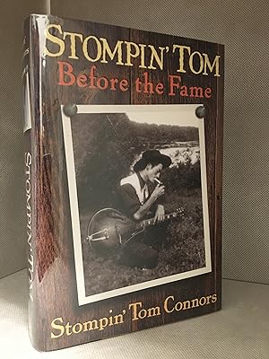 Seller image for Stompin' Tom; Before the Fame for sale by Burton Lysecki Books, ABAC/ILAB