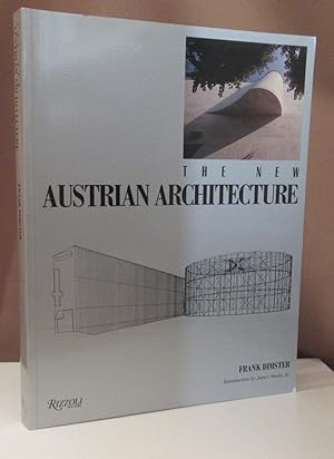 Bild des Verkufers fr The new Austrian Architecture. Introduction by James Stelle, Jr. zum Verkauf von Dieter Eckert