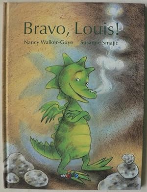 Image du vendeur pour Bravo, Louis! mis en vente par Antiquariat UPP