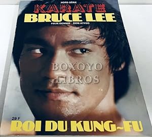 Seller image for Bruce Lee. Roi du Kung-Fu. Mise en page de Richard Adams. Couverture: photo 'Karate' maquette Andr Caron for sale by Boxoyo Libros S.L.