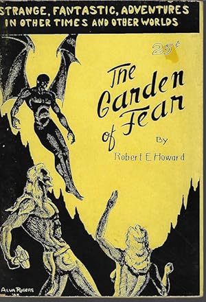 Imagen del vendedor de THE GARDEN OF FEAR and Other Stories of the Bizarre and Fantastic a la venta por Books from the Crypt