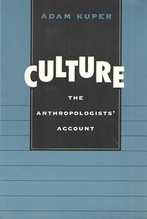 Culture - The Anthropologists' Account