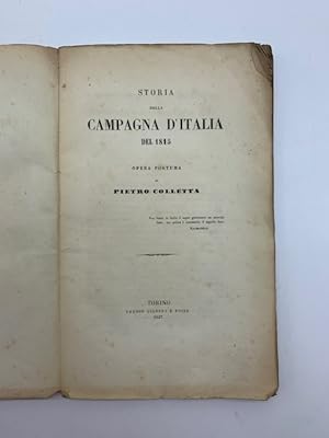 Storia della campagna d'Italia del 1815. Opera postuma