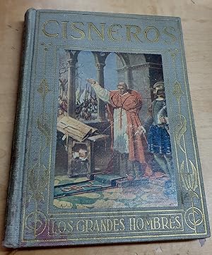 Seller image for El Cardenal Cisneros. Su vida, sus obras. Relatadas a los nios por for sale by Outlet Ex Libris