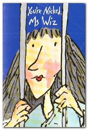 Seller image for You're Nicked, Ms Wiz for sale by Darkwood Online T/A BooksinBulgaria