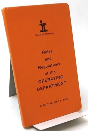 Rules and Regulations of the Operating Department.