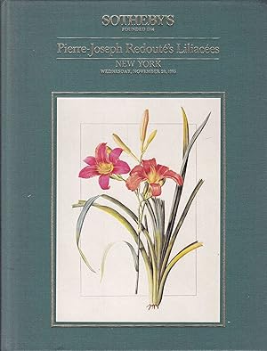 Pierre-Joseph Redouté`s Les Liliacées. The Empress Josephine`s Copy with the Original Drawings an...