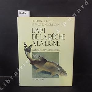 Bild des Verkufers fr L'art de la pche  la ligne zum Verkauf von Librairie-Bouquinerie Le Pre Pnard