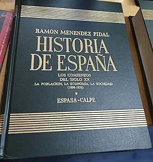 Seller image for Historia de Espaa. Tomo XXXVII: los comienzos del siglo XX. La poblacin, la economa, la sociedad (1898-1931) for sale by Outlet Ex Libris