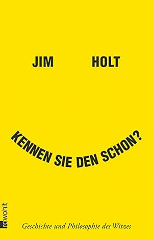 Seller image for Kennen Sie den schon?: Geschichte und Philosophie des Witzes for sale by artbook-service