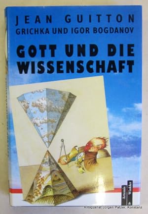 Bild des Verkufers fr Gott und die Wissenschaft. Auf dem Weg zum Metarealismus. Aus dem Franzsischen von Eva Moldenhauer. Mnchen, Artemis, 1992. 179 S. Or.-Pp. mit Schutzumschlag. (ISBN 3760819001). zum Verkauf von Jrgen Patzer