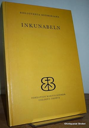 Seller image for Inkunabeln der Bodmeriana. Katalog. for sale by Antiquariat Christian Strobel (VDA/ILAB)