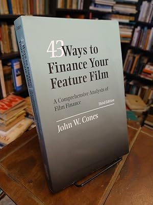 Immagine del venditore per 43 Ways to Finance Your Feature Film (3rd ed.): A Comprehensive Analysis of Film Finance venduto da Thesauros