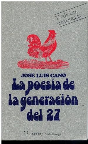 Image du vendeur pour LA POESA DE LA GENERACIN DEL 27. 3 edicin, aumentada. mis en vente par angeles sancha libros