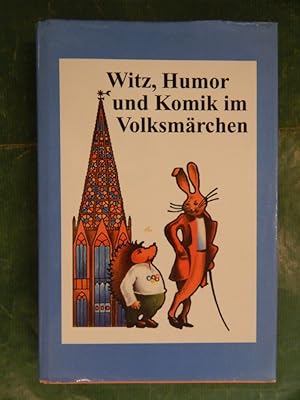 Seller image for Witz, Humor und Komik im Volksmrchen for sale by Buchantiquariat Uwe Sticht, Einzelunter.