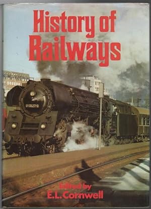 Imagen del vendedor de History of Railways. a la venta por Time Booksellers