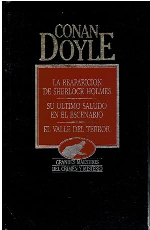 Imagen del vendedor de OBRAS COMPLETAS. Vol. I. LA REAPARICIN DE SHERLOCK HOLMES / SU LTIMO SALUDO EN EL ESCENARIO / EL VALLE DEL TERROR. Con firma del anterior propietario. Trads. Amando Lzaro Ros. a la venta por angeles sancha libros