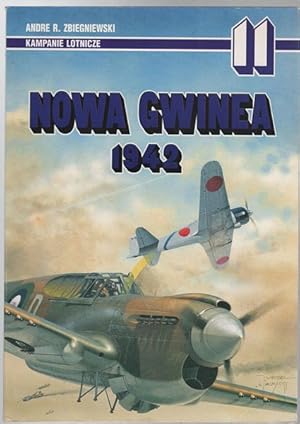 Immagine del venditore per NOWA GWINEA 1942 Kampanie Lotnicze (New Guinea, Air Campaign) Text in Polish. venduto da Time Booksellers